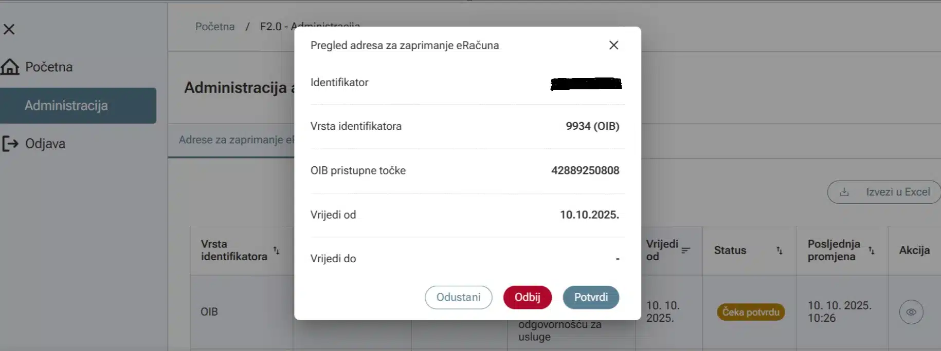 U desnom dijelu ekrana, u stupcu Akcija - klikom na ikonu oka potvrđujete adresu za zaprimanje eRačuna odabirom gumba ‘Potvrdi’